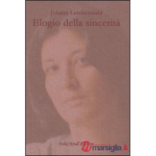 Elogio della sincerità