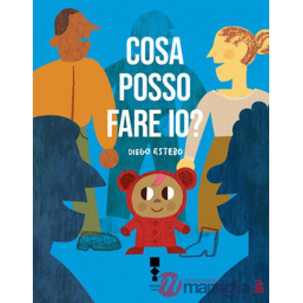 Cosa posso fare io?