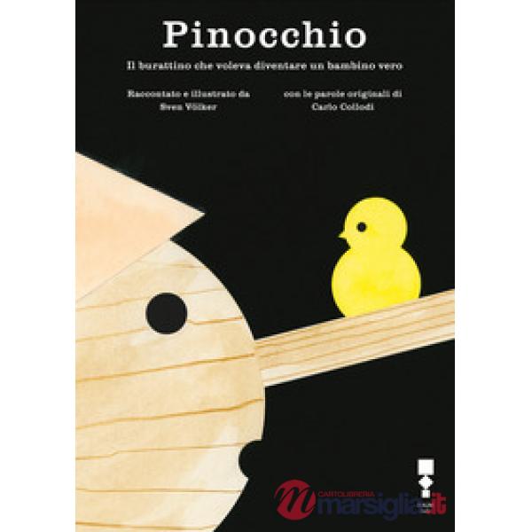 Pinocchio. Il burattino che voleva diventare un bambino vero