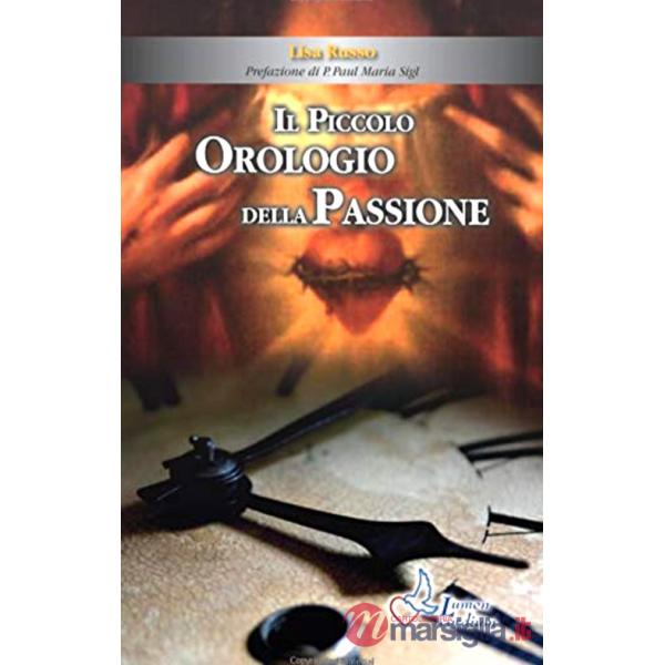 Piccolo orologio della Passione (Il)