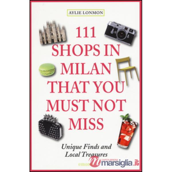 111 shops in Milan that you must not miss