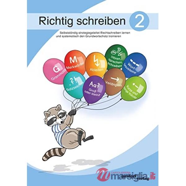 RICHTIG SCHREIBEN 2