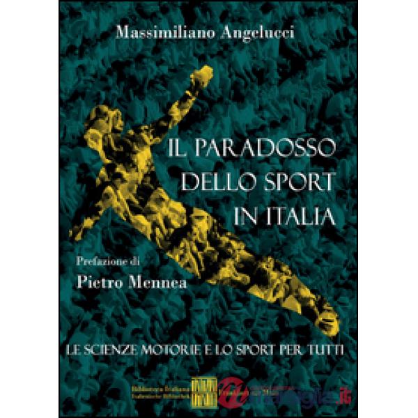 Paradosso dello sport in Italia (Il)