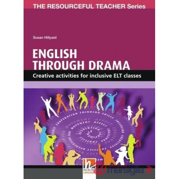 ENGLISH THROUGH DRAMA