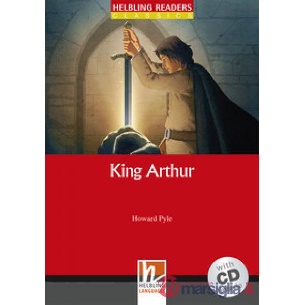 READERS RED 1 THE STORY OF KING ARTHUR + CD
