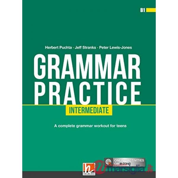 GRAMMAR PRACTICE N. E. GRAMMAR PRACTICE LEVEL 4 + EZONE