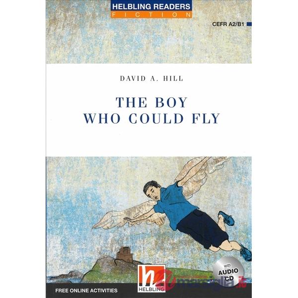 READERS BLUE 4 HILL THE BOY WHO COULD FLY NC + CD