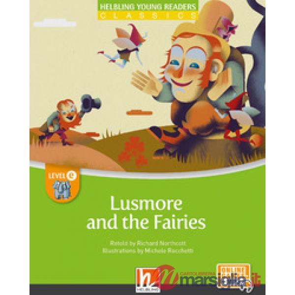 LUSMORE AND THE FAIRES + EZONE