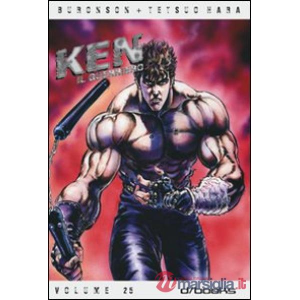 Ken il guerriero. Vol. 25