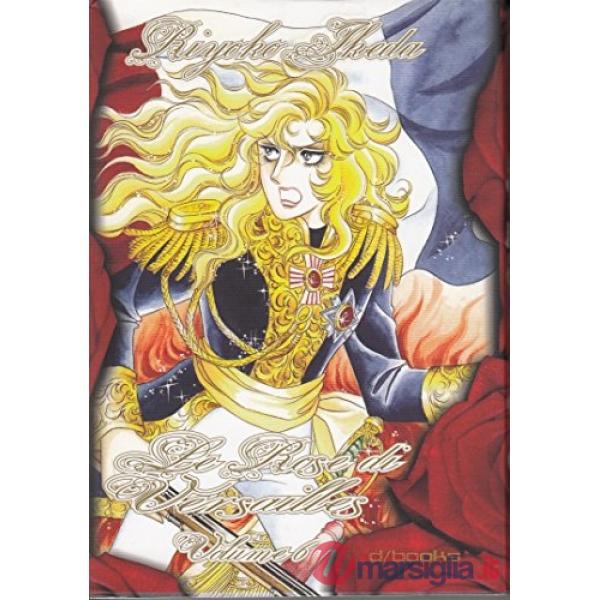 Rose di Versailles (Le). Vol. 6