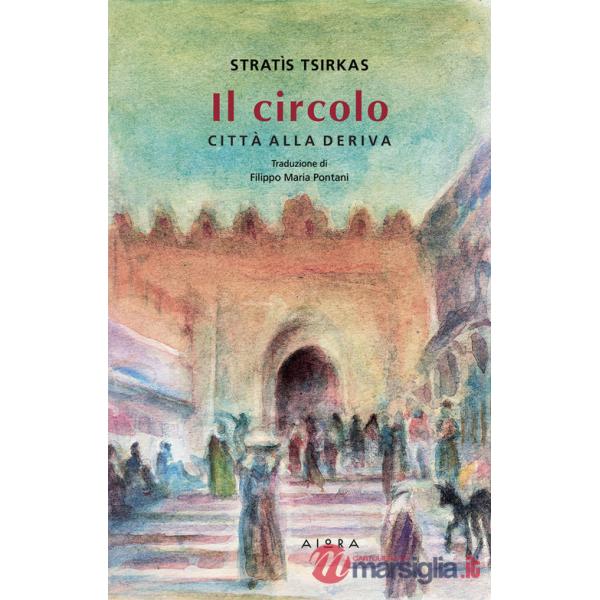 Circolo. Città alla deriva (Il)