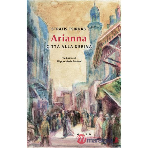 Arianna. Città alla deriva