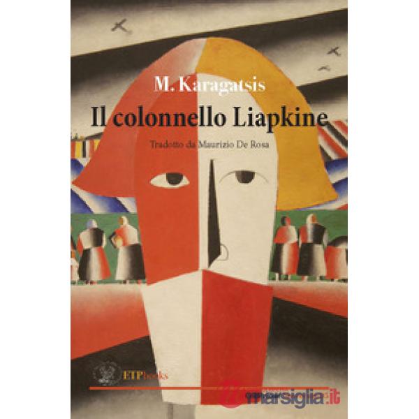 Colonnello Liapkine (Il)