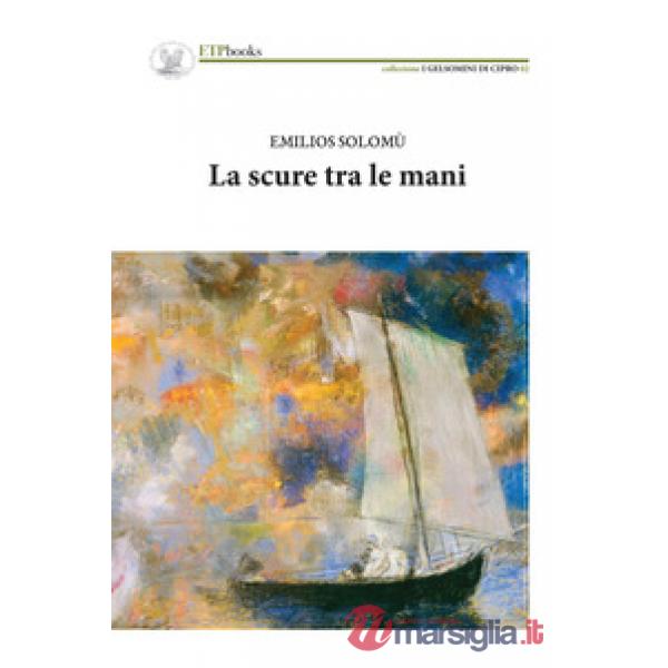 Scure tra le mani (La)