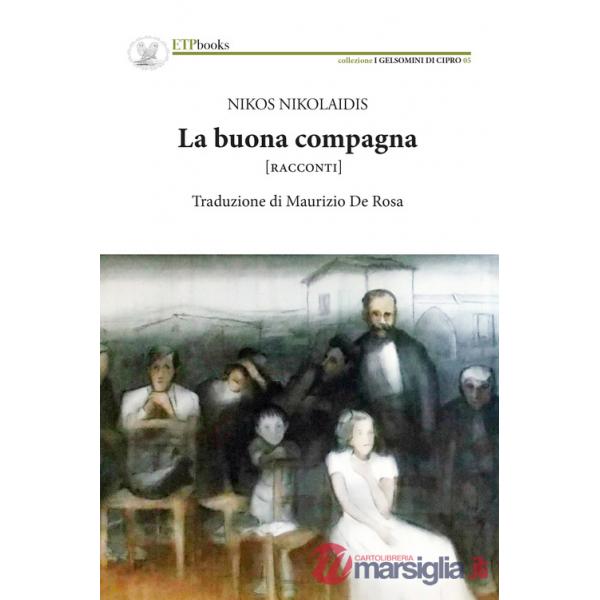 Buona compagna. Racconti (La)