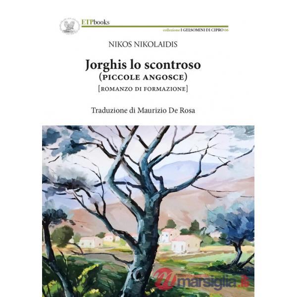 Jorghis lo scontroso (piccole angosce)