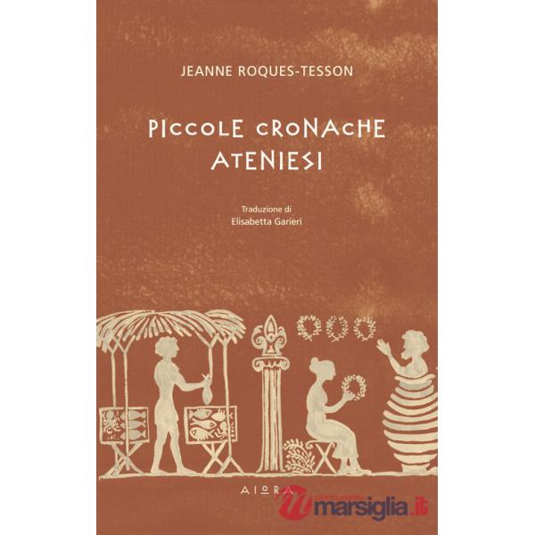 Piccole cronache ateniesi
