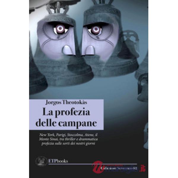 Profezia delle campane (La)