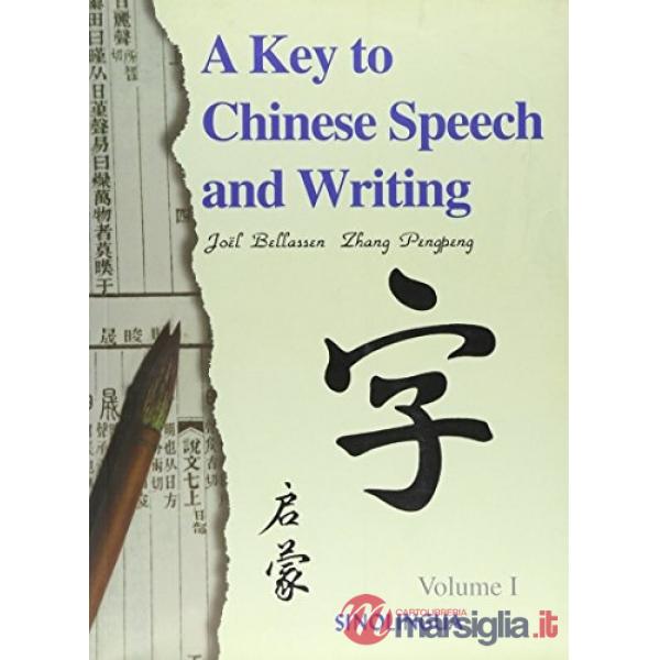 A KEY TO C HINESE SPEECH AND WRITING