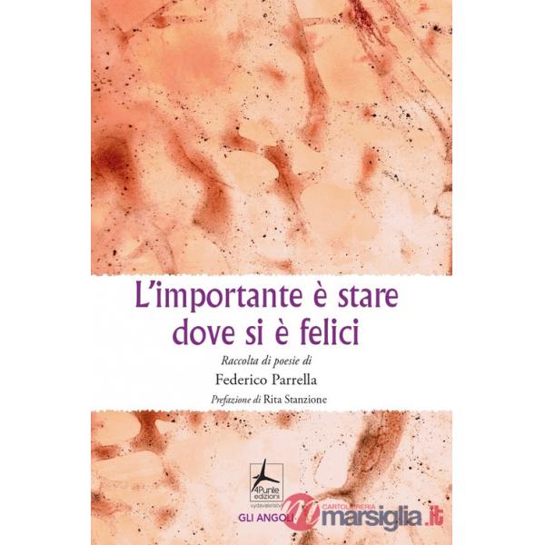 Importante è stare dove si è felici (L')