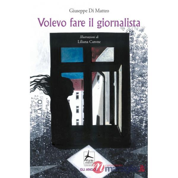 Volevo fare il giornalista