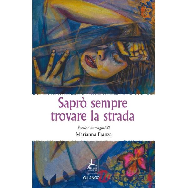 Saprò sempre trovare la strada