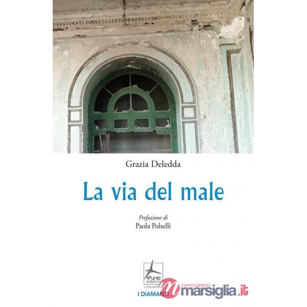 Via del male (La)