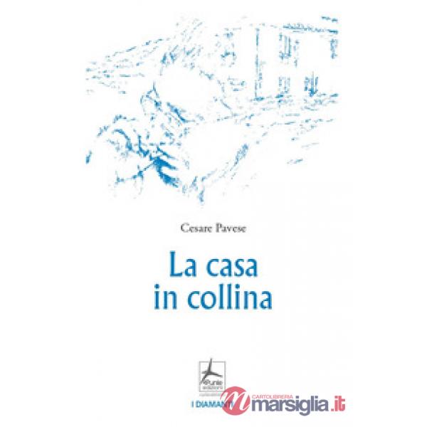 Casa in collina (La)