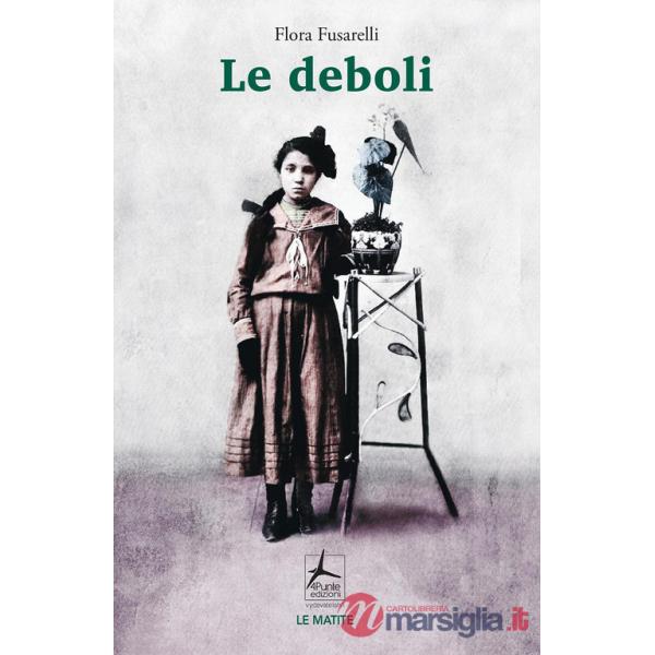 Deboli (Le)