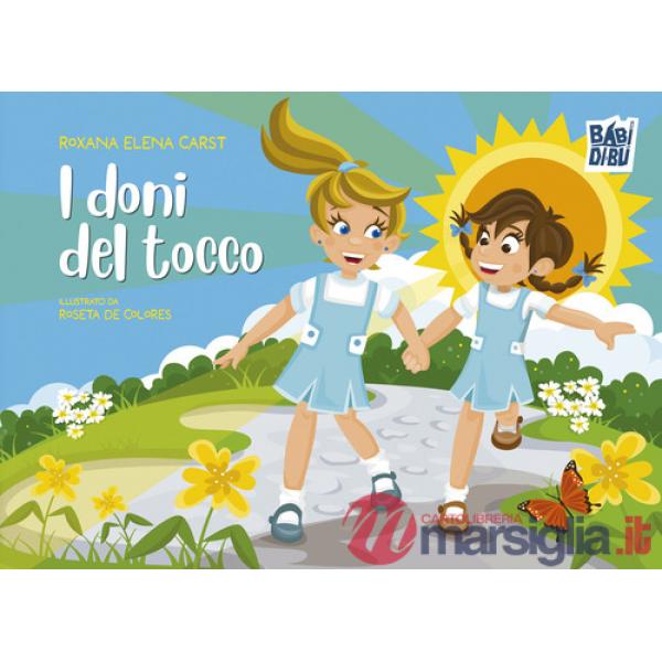 Doni del tocco (I)