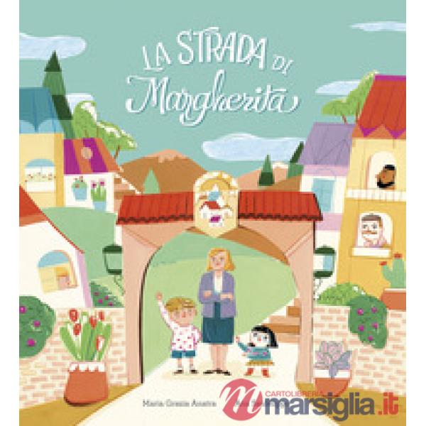 Strada di Margherita (La)