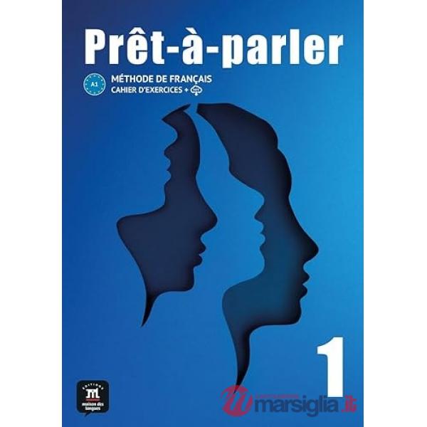 PRET A PARLER CAHIER D'EXCERCICES 1