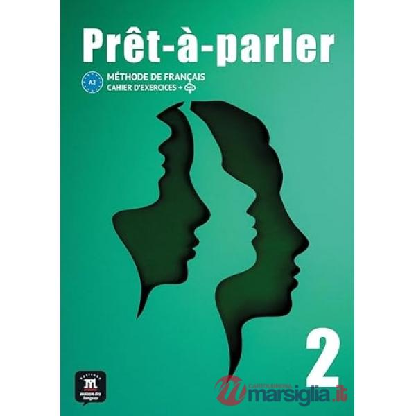 PRET A PARLER CAHIER D'EXCERCICES 2
