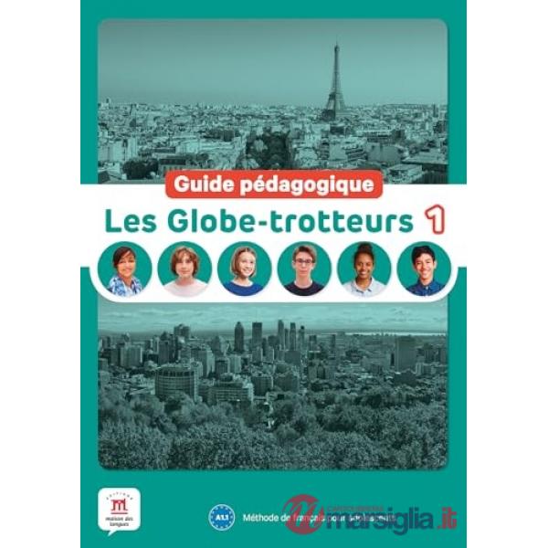 LES GLOBE TROTTEURS GUIDE 1