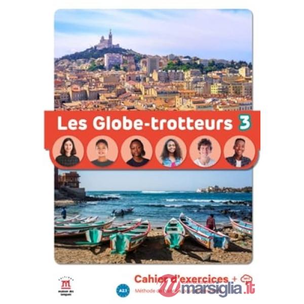 LES GLOBE TROTTEURS CAHIER D'EXERCICES 3