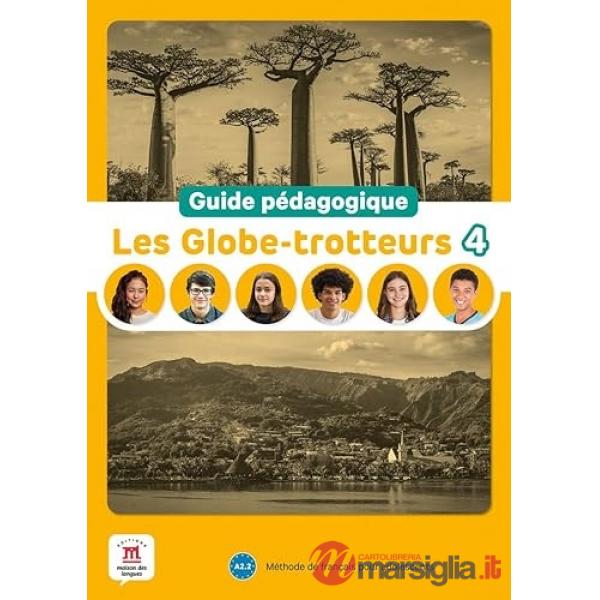 LES GLOBE TROTTEURS GUIDE 4