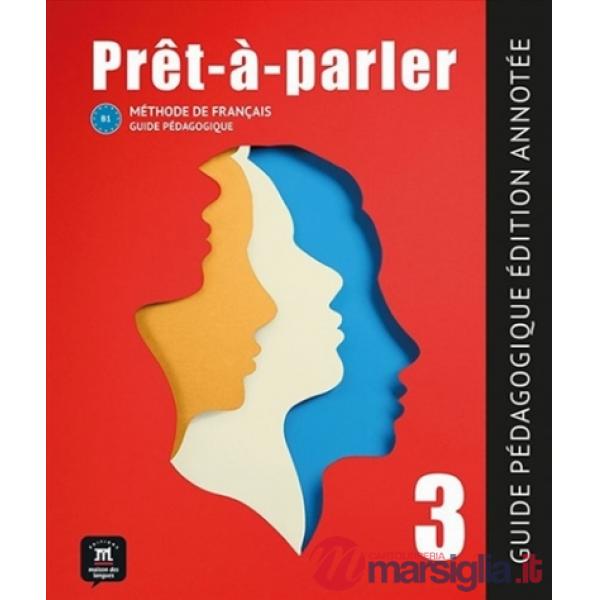 PRET A PARLER GUIDE-ED.ANNOTEE 3