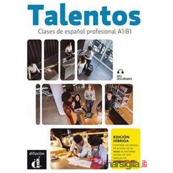 TALENTOS ESPANOL PROF A1-B1 ED. HYBRIDA