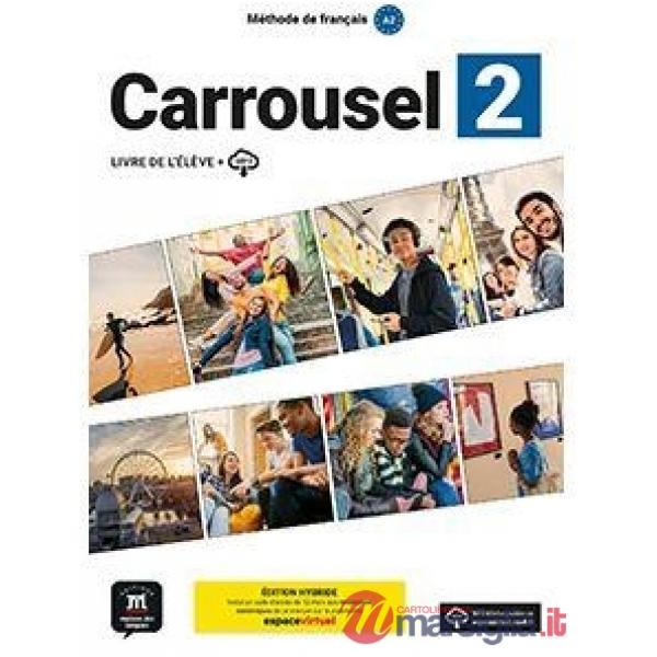 CARROUSEL LIVRE DE L'ELEVE 2 ED. HYBRIDE