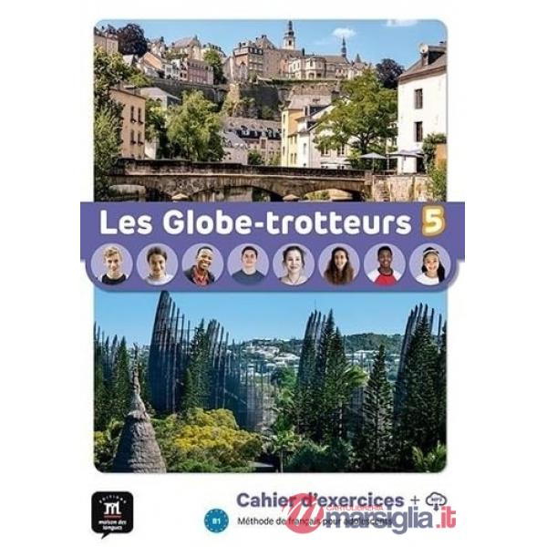 LES GLOBE TROTTEURS CAHIER D'EXERCICES 5