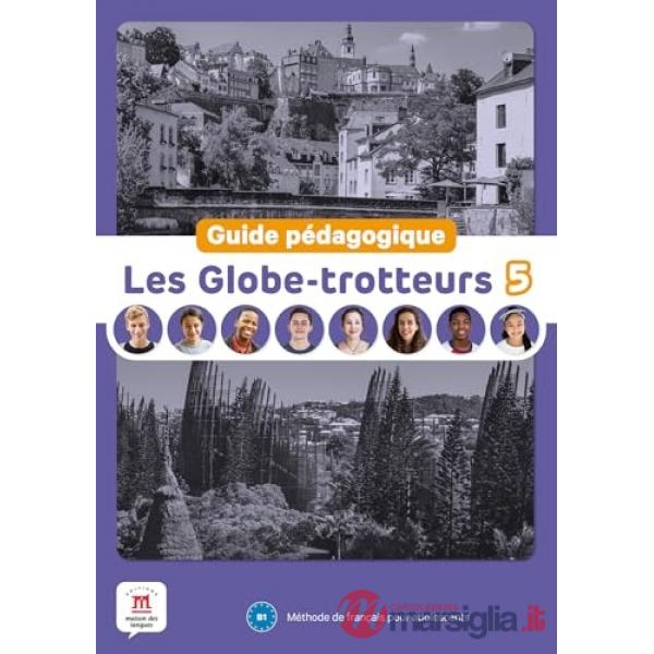 LES GLOBE TROTTEURS GUIDE 5