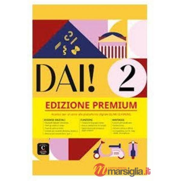DAI! STUDENTE + ESERCIZI 2 PREMIUM