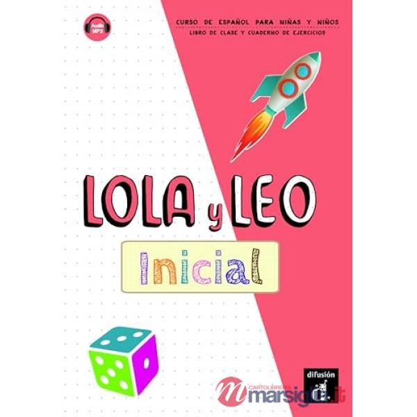 LOLA Y LEO 1 INICIAL LIBRO + CUADERNO