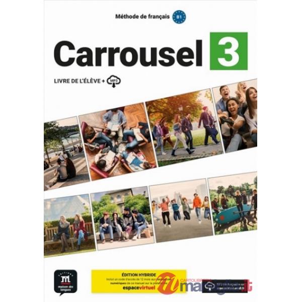 CARROUSEL LIVRE DE L'ELEVE 3 ED. HYBRIDE