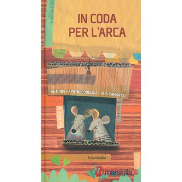 In coda per l'arca