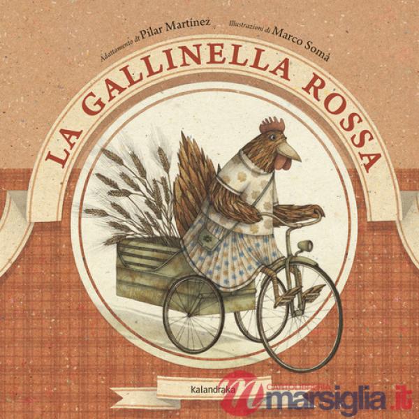 Gallinella rossa. Ediz. illustrata (La)
