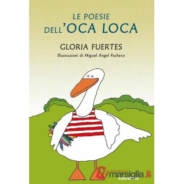 Poesie dell'oca loca (Le)