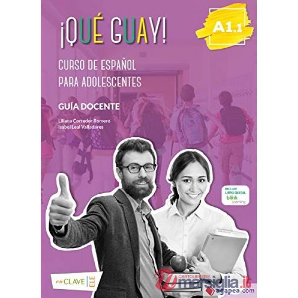 QUE GUAY A1.1 GUIA DOCENTE