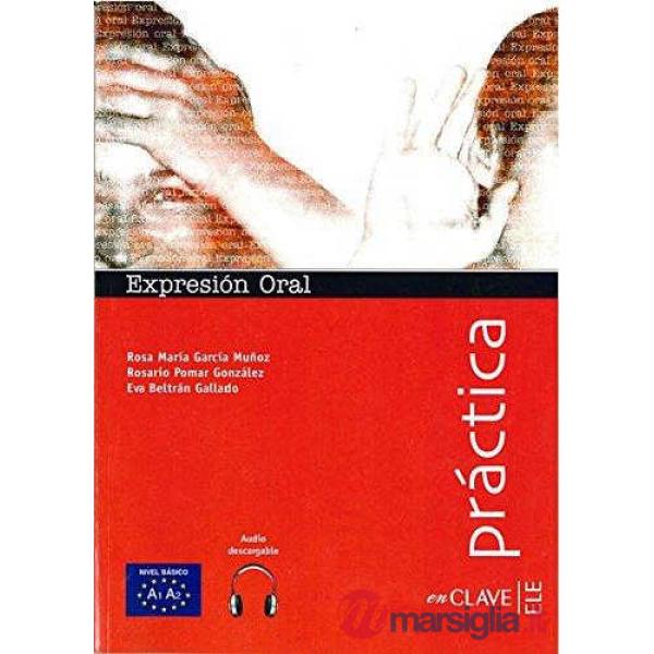 EXPRESION ORAL + AUDIO - INICIACION (A1-A2)
