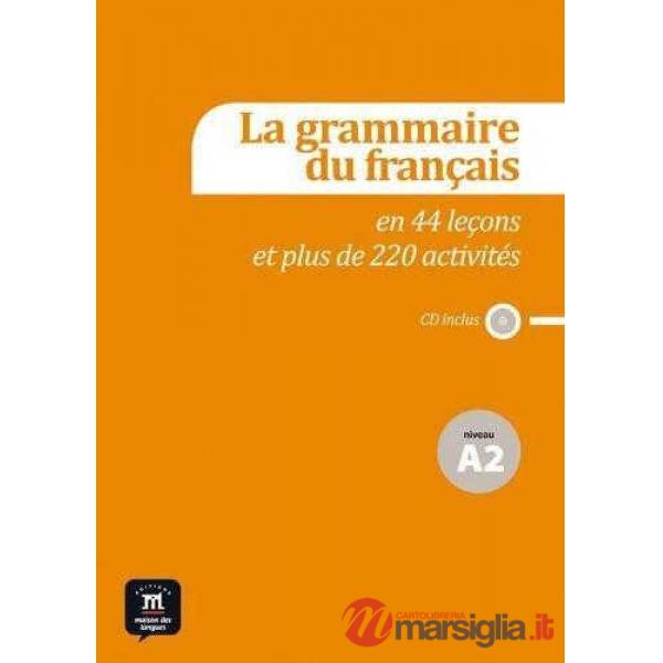 LA GRAMMAIRE DU FRANCAIS A2
